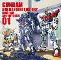 Gundam Build Fighters Try Original Soundtrack 01