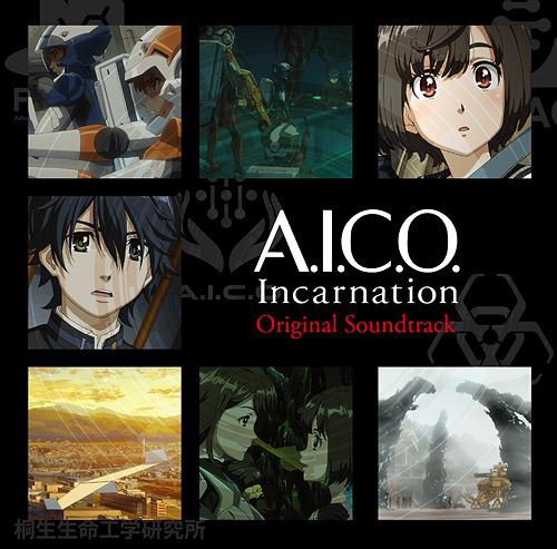 A.I.C.O. Incarnation Original Soundtrack