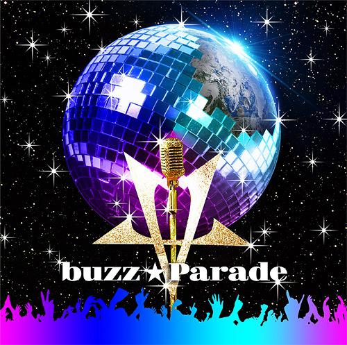 buzz Parade [CD+DVD]