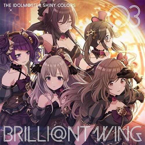 THE IDOLM@STER SHINY COLORS BRILLI@NT WING 03 Babel City Grace