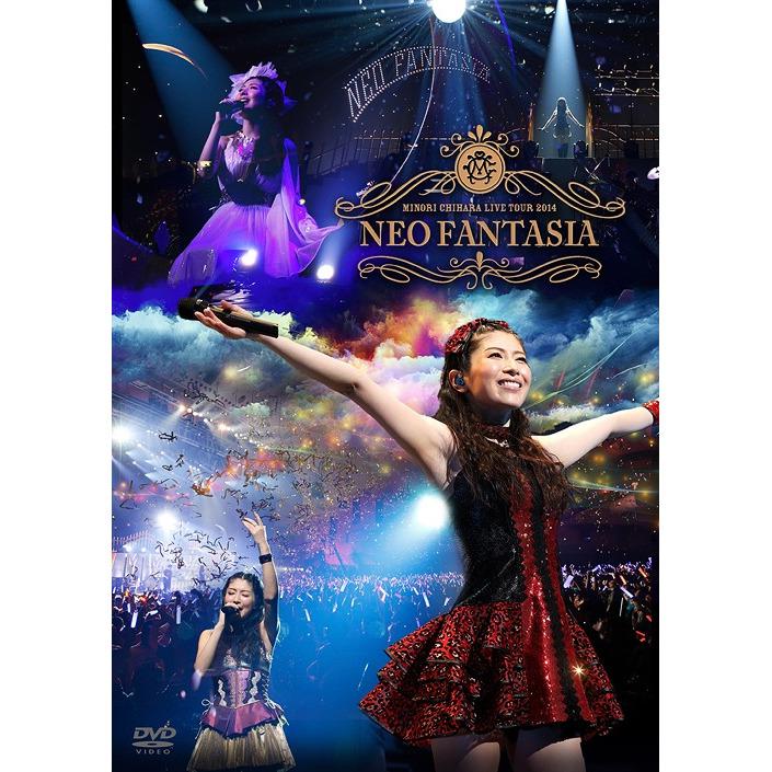 Minori Chihara Live Tour 2014 - NEO FANTASIA Live DVD