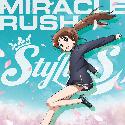 Saki Achiga Hen episode of side-A OP : Miracle Rush [Regular Edition]