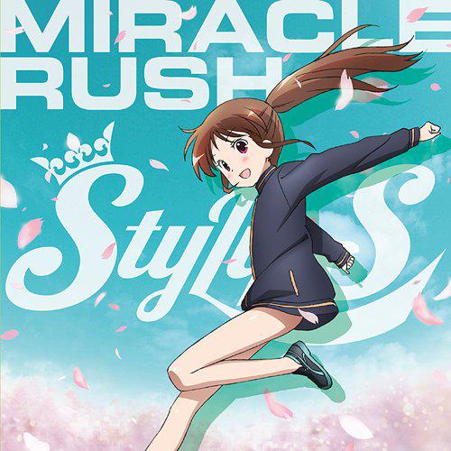 Saki Achiga Hen episode of side-A OP : Miracle Rush [Regular Edition]
