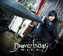 Braverthday [Limited Edition]