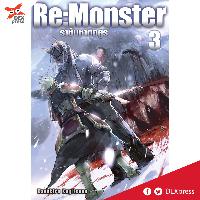 Dexpress [นิยาย] Re:Monster ราชันชาติอสูร เล่ม 3