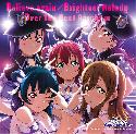 Believe again / Brightest Melody / Over The Next Rainbow