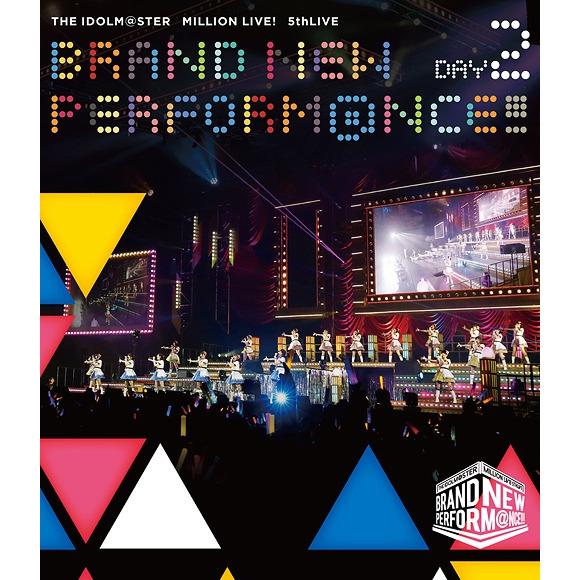 THE IDOLM@STER MILLION LIVE! 5th Live Brand New Performance!!! Live Blu-ray Day 2