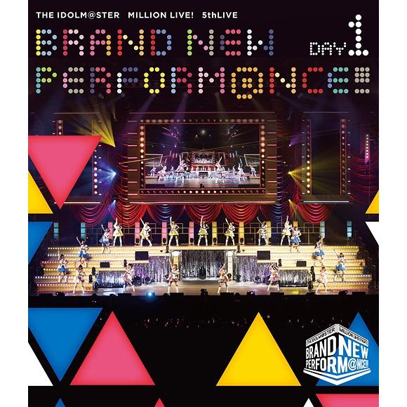 THE IDOLM@STER MILLION LIVE! 5th Live Brand New Performance!!! Live Blu-ray Day 1