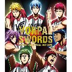Kuroko no Basket Movie 4: Last Game Character Song: We are VORPAL SWORDS!!