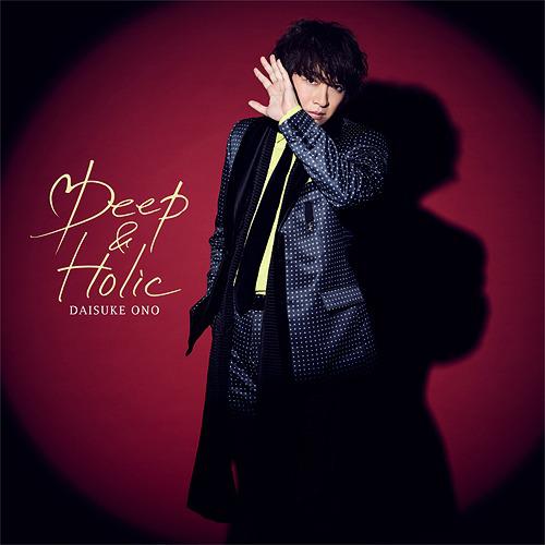 Deep & Holic [Limited Edition]