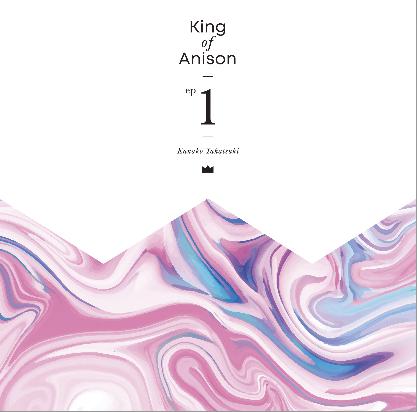 King of Anison EP1 [Regular Edition]