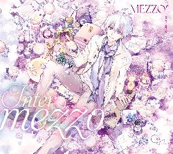 MEZZO 1st Album Intermezzo [Limited Edition / Type B]