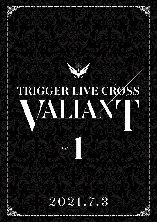 IDOLiSH7 TRIGGER LIVE CROSS VALIANT [DVD DAY 1]