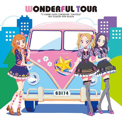 Aikatsu 4th Season Insert Song Mini-Album: Wonderful Tour