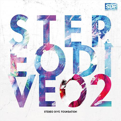 STEREO DIVE 02 [Regular Edition]