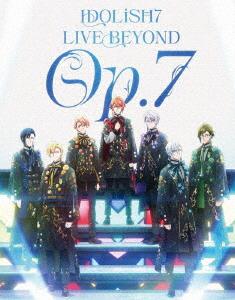 IDOLiSH7 LIVE BEYOND Op.7 Blu-ray Box -Limited Edition-