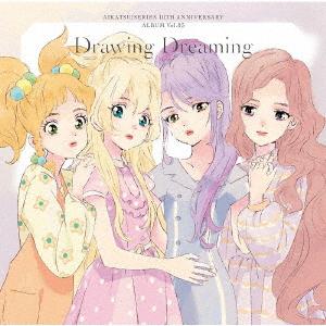 Aikatsu! Series 10th Anniversary Album Vol.05 Drawing Dreaming