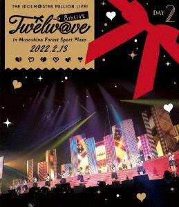 THE IDOLM@STER MILLION LIVE! 8thLIVE Twelw@ve LIVE Blu-ray [Regular Edition / Day 2]
