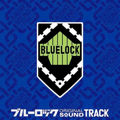 Blue Lock Original Soundtrack
