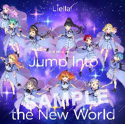 Liella! Unit Mini Album Jump into New World