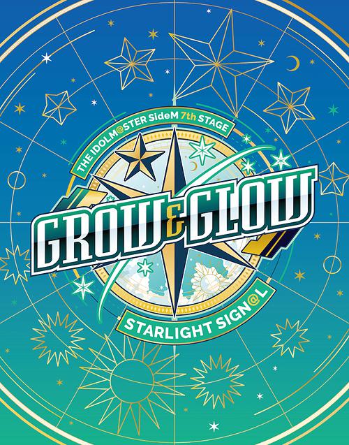 THE IDOLM@STER SideM 7th STAGE - GROW & GLOW - STARLIGHT SIGN@L LIVE Blu-ray
