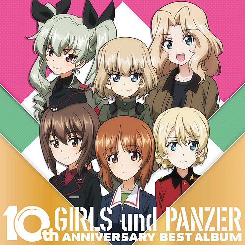 Girls und Panzer 10th Anniversary Best Album [Regular Edition]