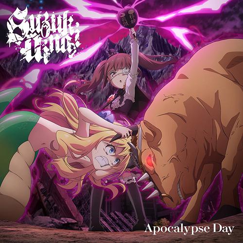 Dropkick on My Devil! Apocalypse Arc OP : Apocalypse Day