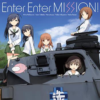 Girls und Panzer ED : Enter Enter MISSION [Limited Edition / LP-sized Jacket]