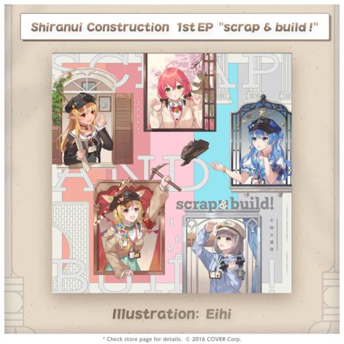 hololive - Shiranui Construction 1st EP "scrap & build !"