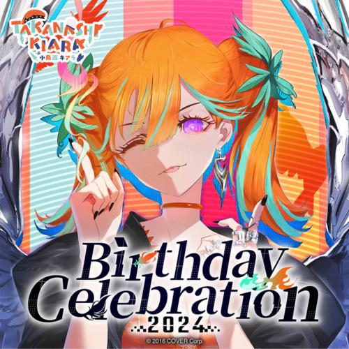 hololive - Takanashi Kiara Birthday Celebration 2024