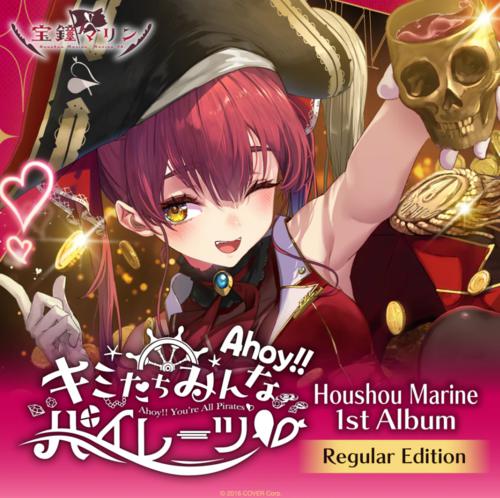 hololive - Houshou Marine 1st Album "Ahoy!! You