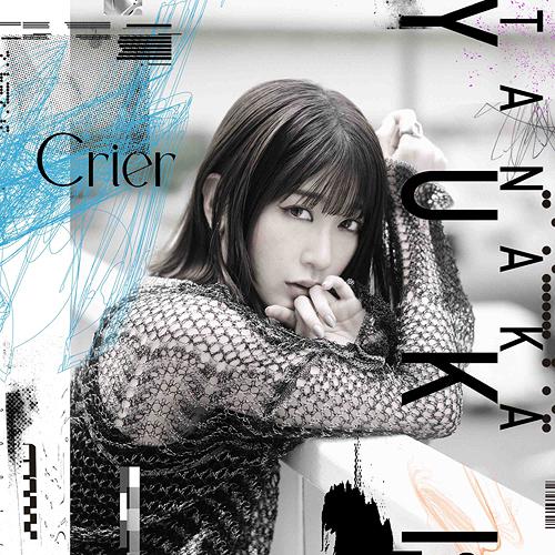 Crier [Limited Edition]