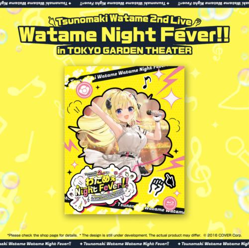 hololive - Tsunomaki Watame 2nd Live “Watame Night Fever!! in TOKYO GARDEN THEATER” Blu-ray