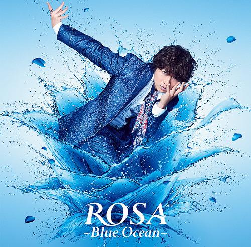 ROSA - Blue Ocean - [CD+DVD]